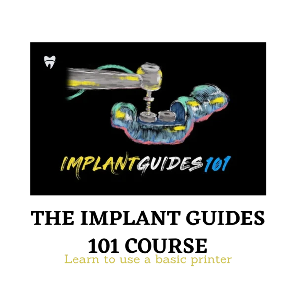 The Implant Guides 101 Course