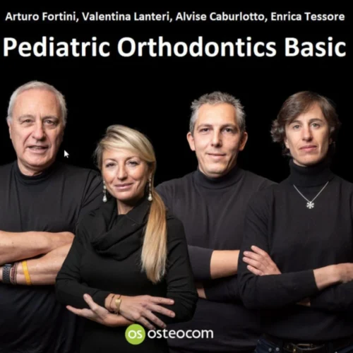 Pediatric Orthodontics BASICS Pediatric Orthodontics BASICS